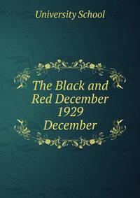 The Black and Red December 1929. December