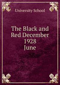 The Black and Red December 1928. June