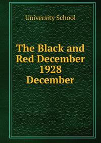 The Black and Red December 1928. December