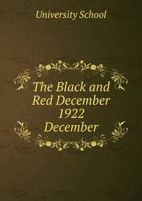 The Black and Red December 1922. December