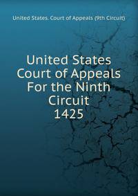 United States Court of Appeals For the Ninth Circuit. 1425