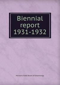 Biennial report. 1931-1932