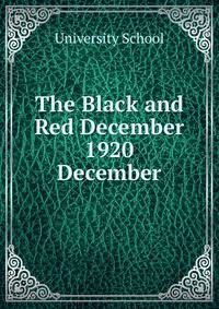 The Black and Red December 1920. December