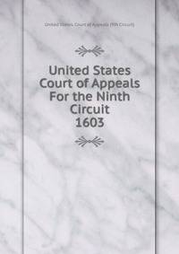United States Court of Appeals For the Ninth Circuit. 1603