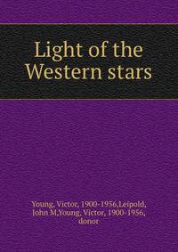 Light of the Western stars