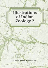 Illustrations of Indian Zoology 2