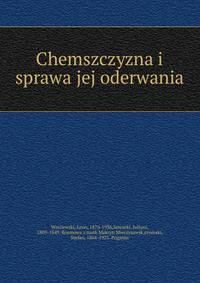 Chemszczyzna i sprawa jej oderwania