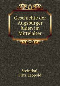 Geschichte der Augsburger Juden im Mittelalter