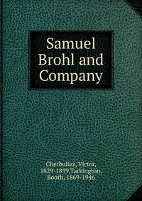 Samuel Brohl and Company