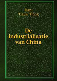 De industrialisatie van China