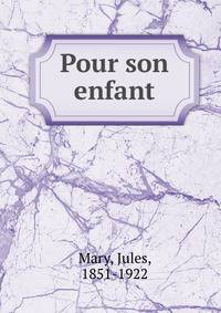 Pour son enfant