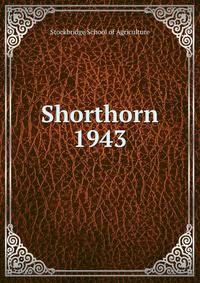 Shorthorn. 1943