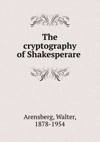 The cryptography of Shakesperare