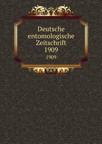 Deutsche entomologische Zeitschrift. 1909