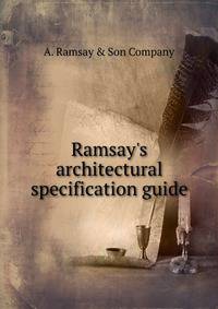 Ramsay's architectural specification guide