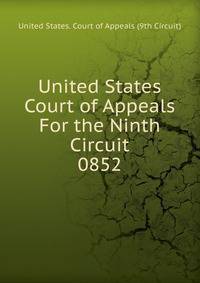 United States Court of Appeals For the Ninth Circuit. 0852