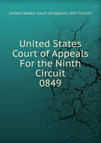 United States Court of Appeals For the Ninth Circuit. 0849