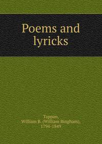 Poems and lyricks