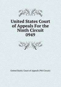 United States Court of Appeals For the Ninth Circuit. 0949