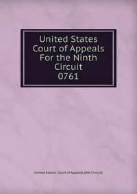 United States Court of Appeals For the Ninth Circuit. 0761