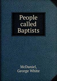 People called Baptists