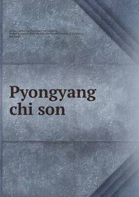 Pyongyang chi son