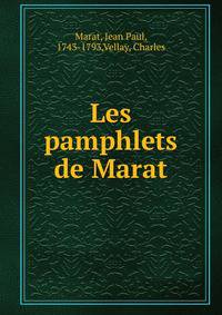 Les pamphlets de Marat