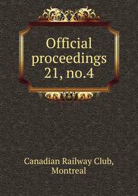 Official proceedings. 21, no.4