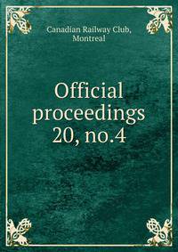 Official proceedings. 20, no.4