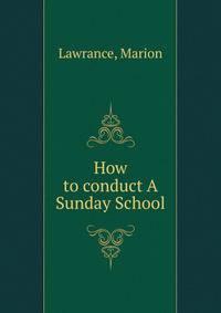 How to conduct A Sunday School