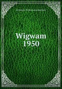 Wigwam. 1950