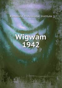 Wigwam. 1942