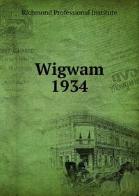 Wigwam. 1934