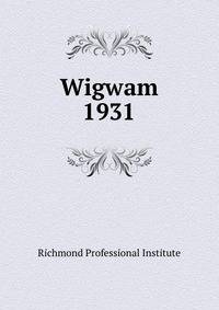 Wigwam. 1931