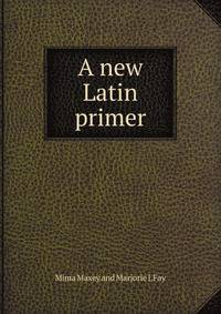 A new Latin primer