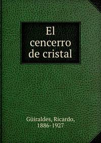 El cencerro de cristal