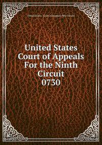 United States Court of Appeals For the Ninth Circuit. 0730