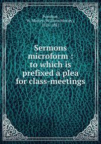 Sermons microform : to which is prefixed a plea for class-meetings