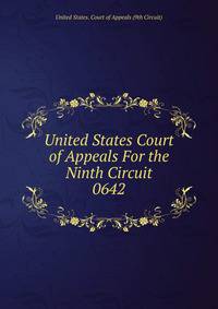 United States Court of Appeals For the Ninth Circuit. 0642