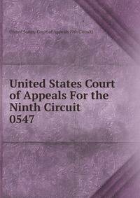United States Court of Appeals For the Ninth Circuit. 0547