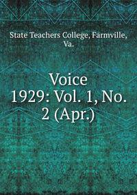 Voice. 1929: Vol. 1, No. 2 (Apr.)