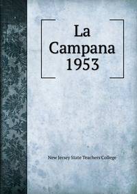 La Campana. 1953