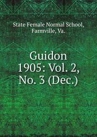 Guidon. 1905: Vol. 2, No. 3 (Dec.)