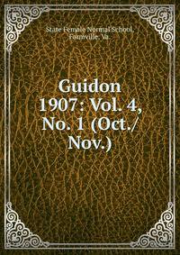 Guidon. 1907: Vol. 4, No. 1 (Oct./Nov.)