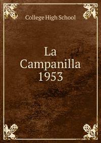 La Campanilla. 1953