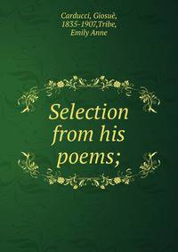 Selection from his poems;