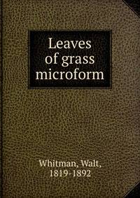Leaves of grass microform
