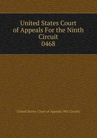 United States Court of Appeals For the Ninth Circuit. 0468
