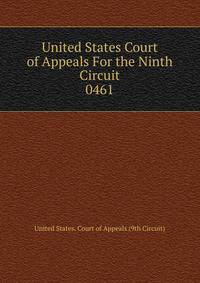 United States Court of Appeals For the Ninth Circuit. 0461