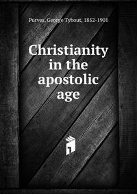 Christianity in the apostolic age